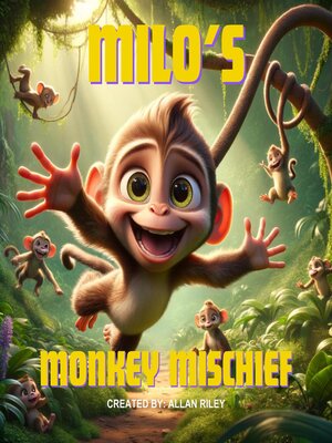 cover image of Milo's Monkey Mischief